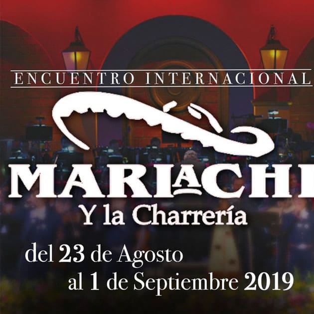 Encuentro Internacional del Mariachi y la Charrería